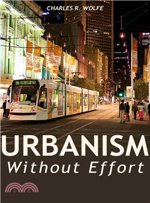 Urbanism Without Effort