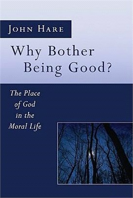 Why Bother Being Good? ― The Place of God in the Moral Life