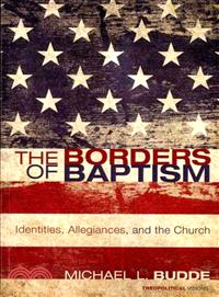 The Borders of Baptism