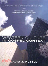 Western Culture in Gospel Context—Towards the Conversion of the West- Theological Bearings for Mission and Spirituality