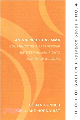 An Unlikely Dilemma ― Constructing a Partnership Between Human Rights and Peace-building