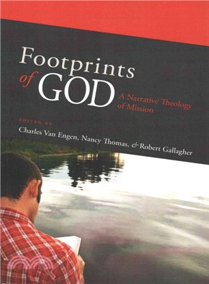 Footprints of God ― A Narrative Theology of Mission