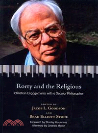 Rorty and the Religious—Christian Engagements With a Secular Philosopher