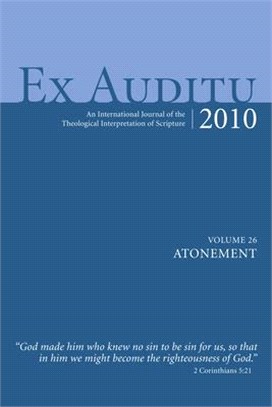 Ex Auditu ― An International Journal of Theological Interpretation of Scripture