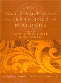 The World Market and Interreligious Dialogue