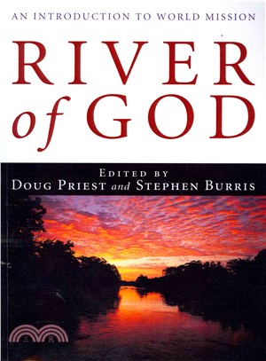River of God ― An Introduction to World Mission