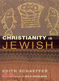 Christianity Is Jewish