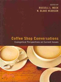 Coffee Shop Conversations ― Evangelical Perspectives on the Current Issues