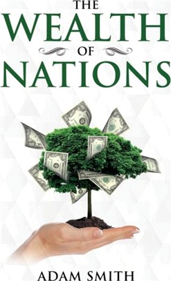 The Wealth of Nations：Annotated