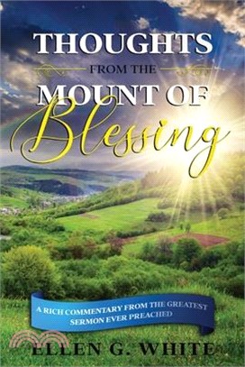 Thoughts from the Mount of Blessing