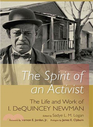 The Spirit of an Activist ― The Life and Work of Isaiah Dequincey Newman