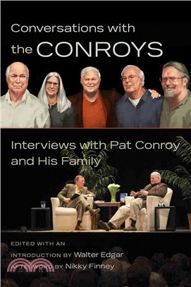 Conversations With the Conroys ─ Interviews With Pat Conroy and His Family