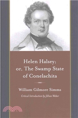 Helen Halsey ― Or, the Swamp Statae of Conelachita