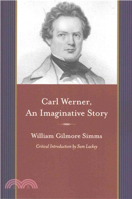 Carl Werner, an Imaginitive Story ─ With Other Tales of Imagination