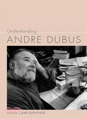 Understanding Andre Dubus