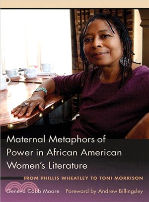 Maternal Metaphors of Power in African American Women Literature ─ From Phillis Wheatley to Toni Morrison