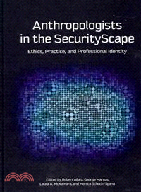 Anthropologists in the Securityscape