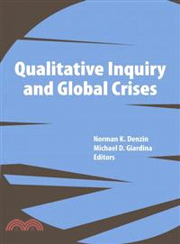 Qualitative Inquiry and Global Crises