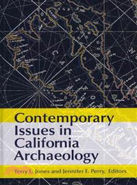 Contemporary Issues in California Archaeology