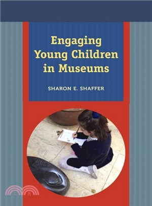 Engaging Young Children in Museums