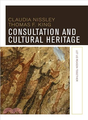 Consultation and Cultural Heritage ─ Let Us Reason Together