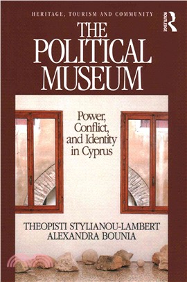 Political Museum ― Power, Conflict, and Identity in Cyprus