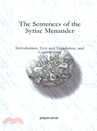The Sentences of the Syriac Menander—Introduction, Text and Translation, and Commentary