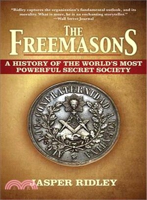 The Freemasons ─ A History of the World's Most Powerful Secret Society
