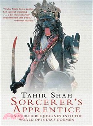 Sorcerer's Apprentice ─ An Incredible Journey into the World of India's Godmen