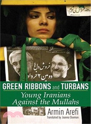 Green Ribbons and Turbans ─ Young Iranians Against the Mullahs