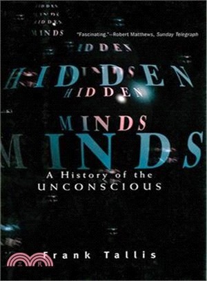 Hidden Minds ─ A History of the Unconscious