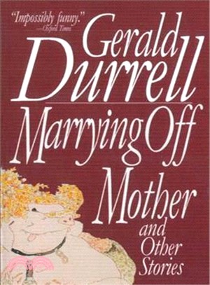 Marrying Off Mother ─ And Other Stories