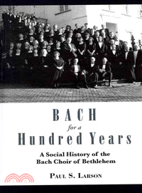 Bach for a Hundred Years