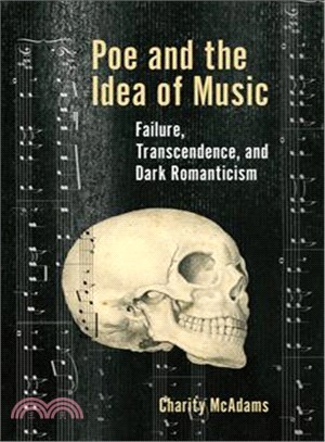 Poe and the Idea of Music ─ Failure, Transcendence, and Dark Romanticism