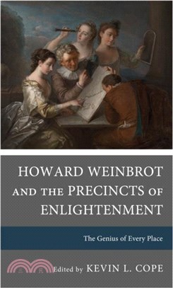 Howard Weinbrot and the Precincts of Enlightenment：The Genius of Every Place