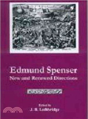 Edmund Spenser ― New and Renewed Directions