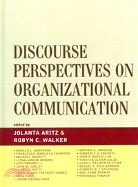 Discourse Perspectives in Organizational Communication