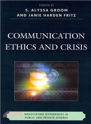 Communication Ethics and Crisis ─ Negotiating Differences in Public and Private Spheres