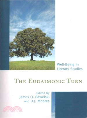 The Eudaimonic Turn ― Well-being in Literary Studies