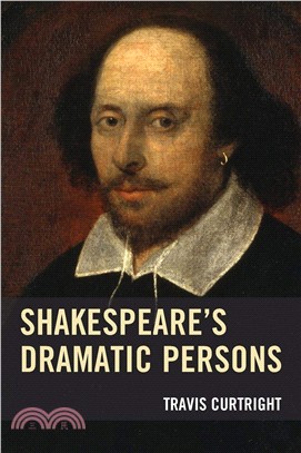 Shakespeare's Dramatic Persons