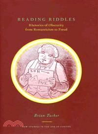 Reading Riddles ─ Rhetorics of Obscurity from Romanticism to Freud