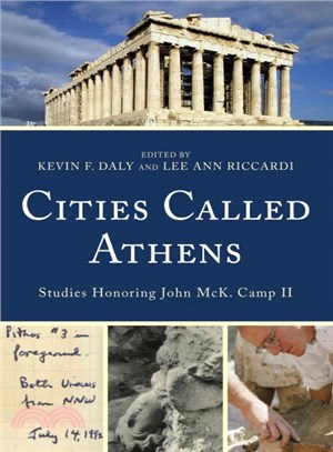Cities Called Athens ─ Studies Honoring John McK. Camp II