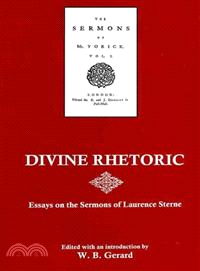 Divine Rhetoric ─ Essays on the Sermons of Laurence Sterne