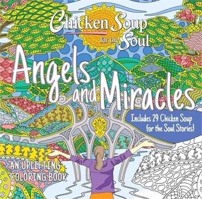 Chicken Soup for the Soul: Angels and Miracles Coloring Book