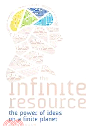The Infinite Resource — The Power of Ideas on a Finite Planet