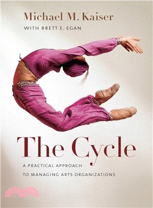 The Cycle ― A Practical Approach to Managing Arts Organizations