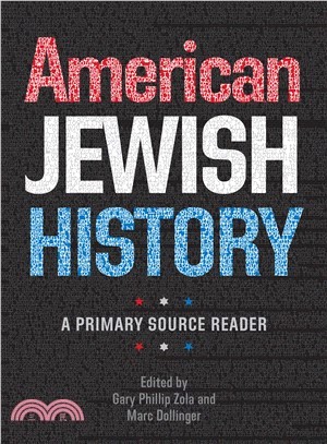 American Jewish History ― A Primary Source Reader