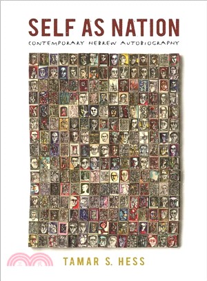 Self As Nation ― Contemporary Hebrew Autobiography