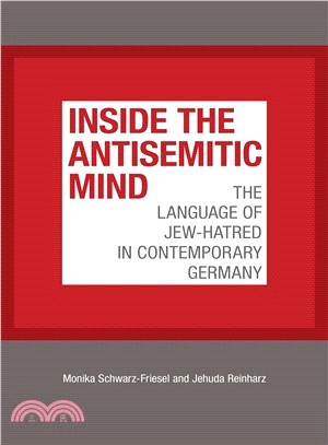 Inside the Antisemitic Mind ─ The Language of Jew-Hatred in Contemporary Germany