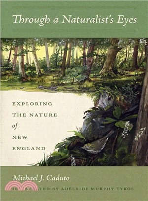 Through a Naturalist's Eyes ─ Exploring the Nature of New England